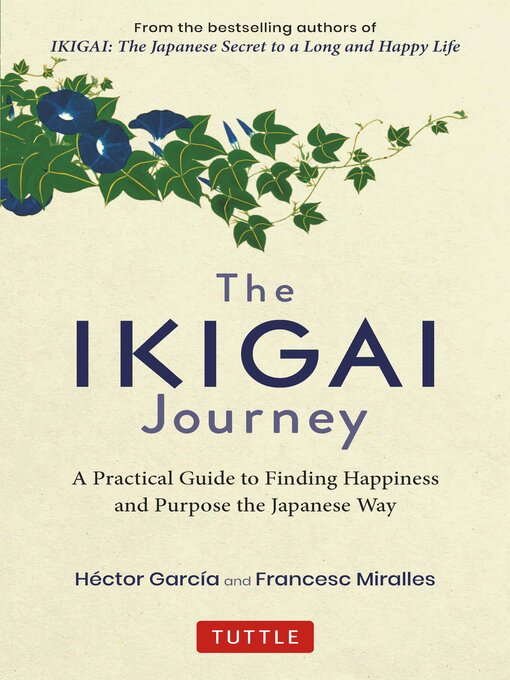 Title details for Ikigai Journey by Hector Garcia - Available